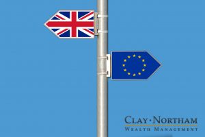After the Brexit Vote: “Keep Calm and Carry On” | Clay Northam Wealth Management