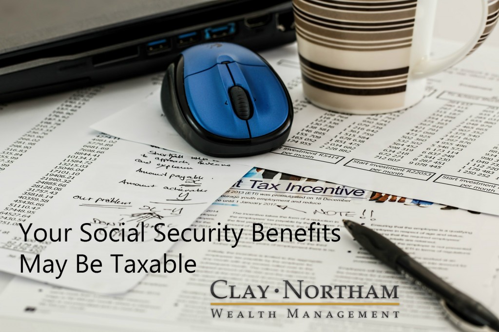 Your Social Security Benefits May Be Taxable